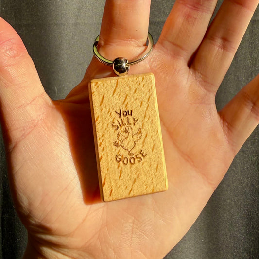 Novelty Wooden Keyring – You Lost Us Again, Didn’t You? (Silly Goose)