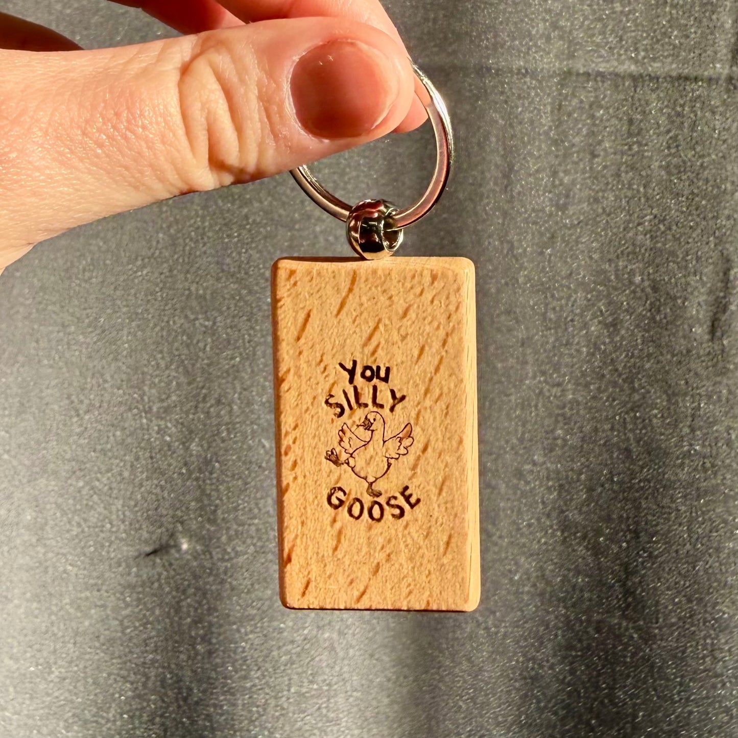 Novelty Wooden Keyring – You Lost Us Again, Didn’t You? (Silly Goose)